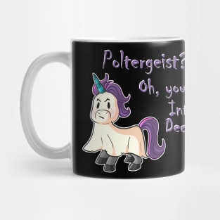 Poltergeist? Oh You Mean Interior Decorator Mug